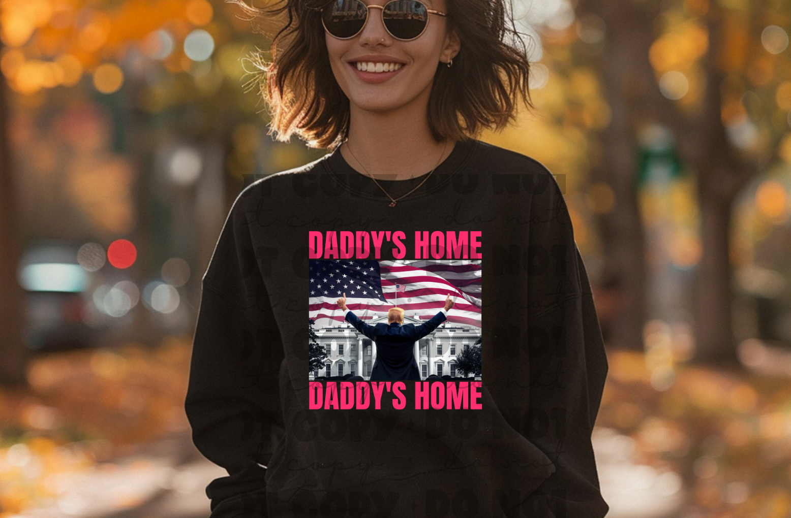 Daddy's Home Sweatshirt