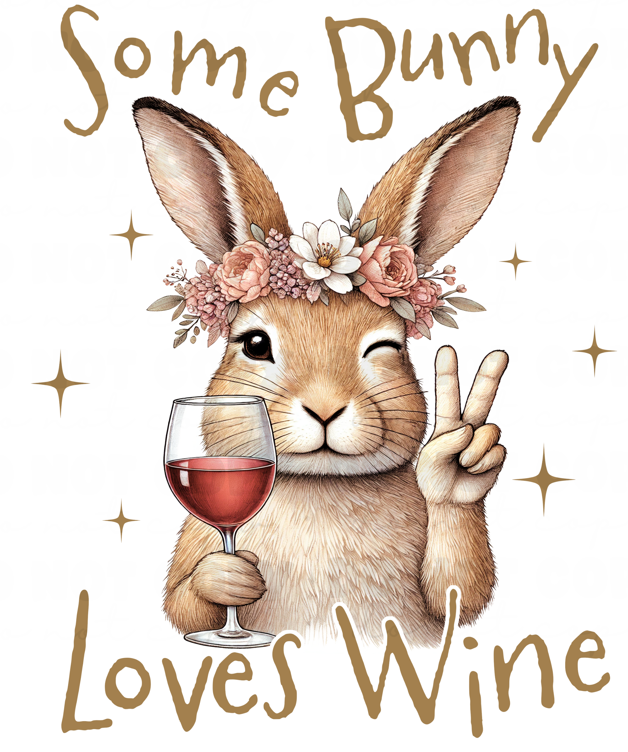 Some Bunny Loves Wine DTF Transfer