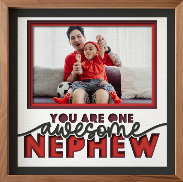 SBox "One Awesome Nephew" 12" X 12" Shadow Box Frame