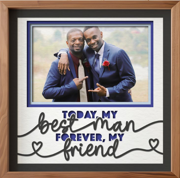 SBox "Today My Best Man, Forever My Friend" 12" X 12" Shadow Box Frame