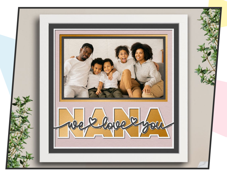 SBox "Love You Nana" 12" X 12" Shadow Box Frame