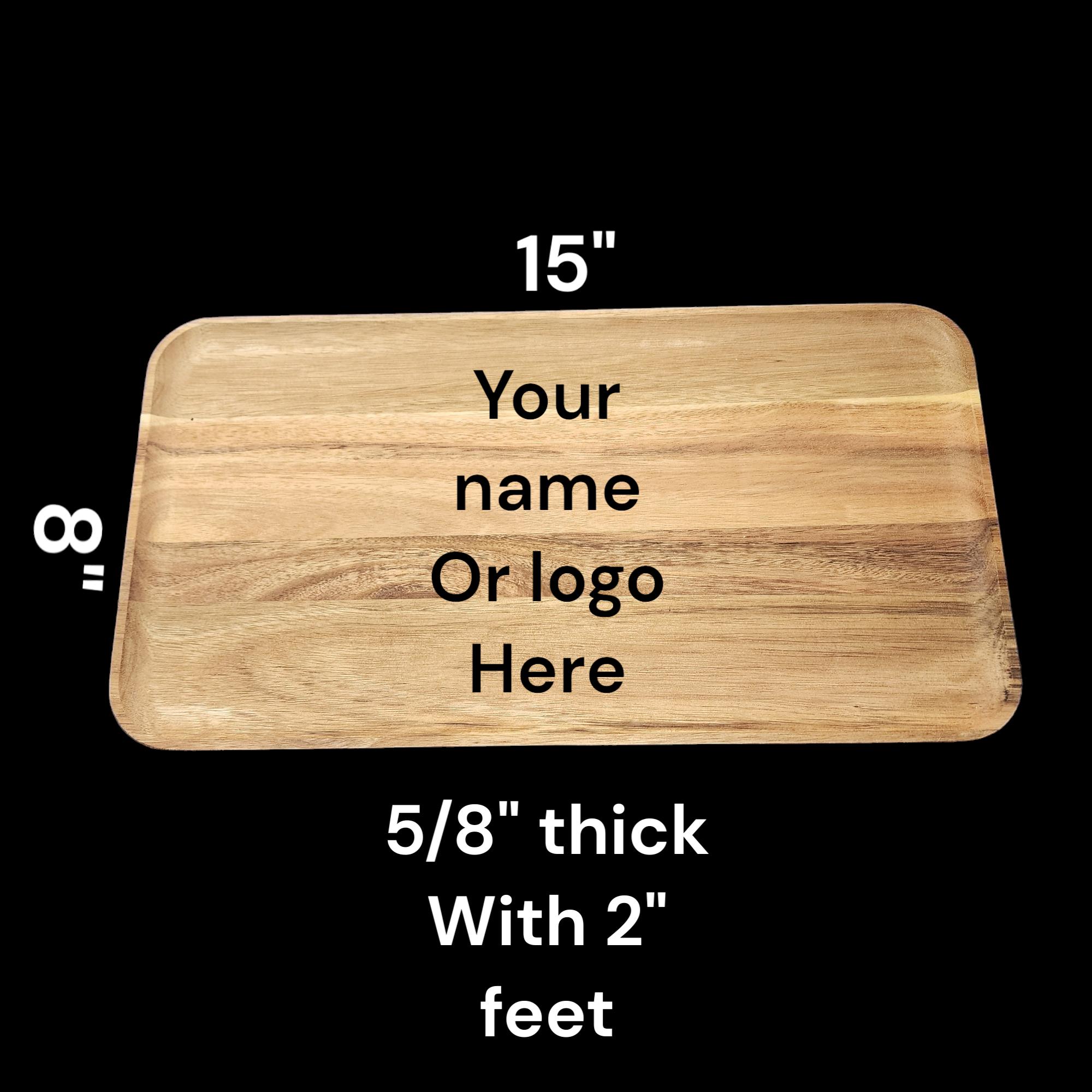 Cutting Board 15" by 8", 5/8" thick WIth 2" Legs