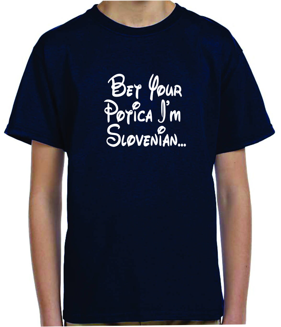Bet Your Potica I'm Slovenian Youth Tee