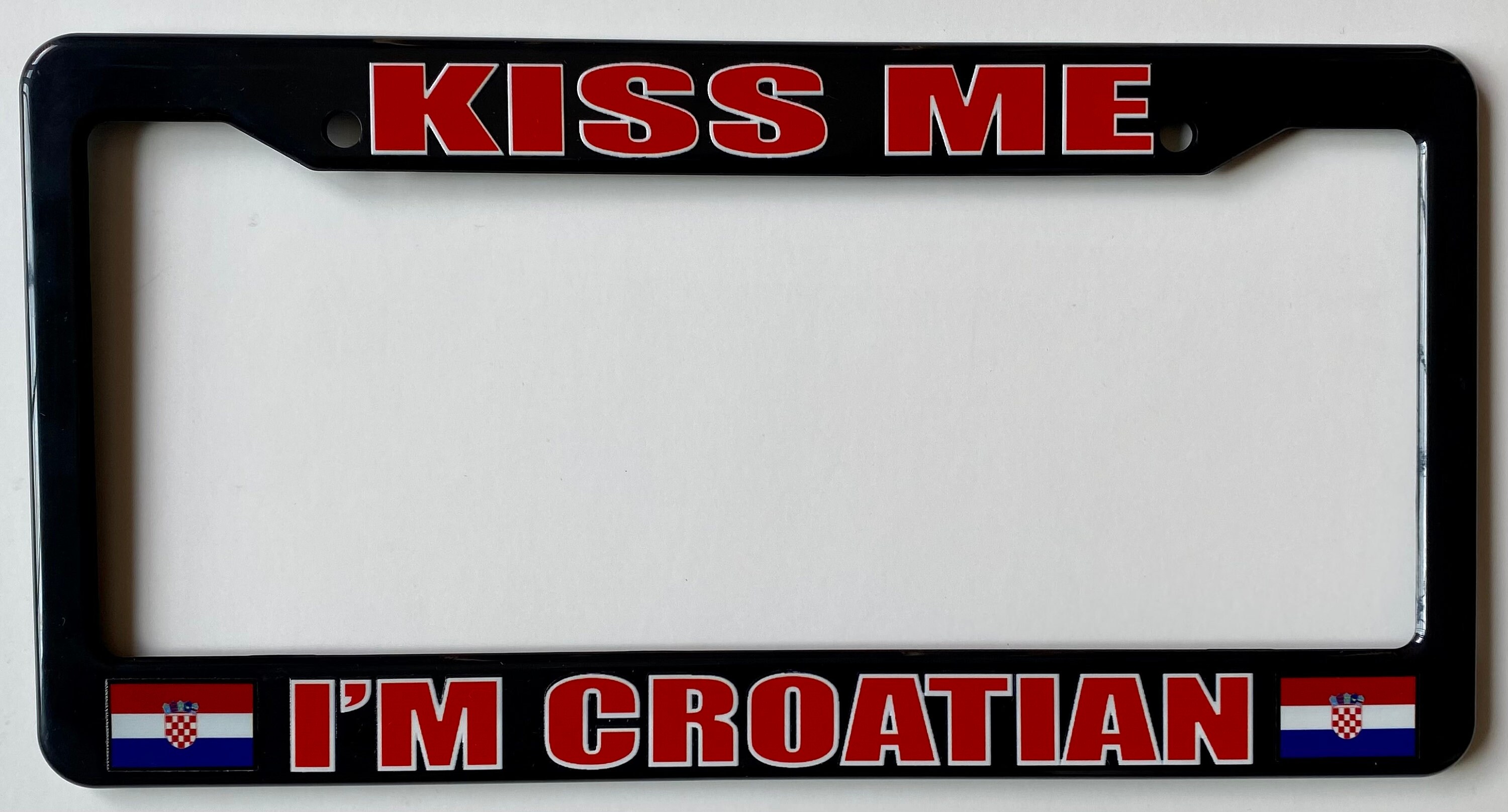 Kiss Me I’m Croatian License Plate