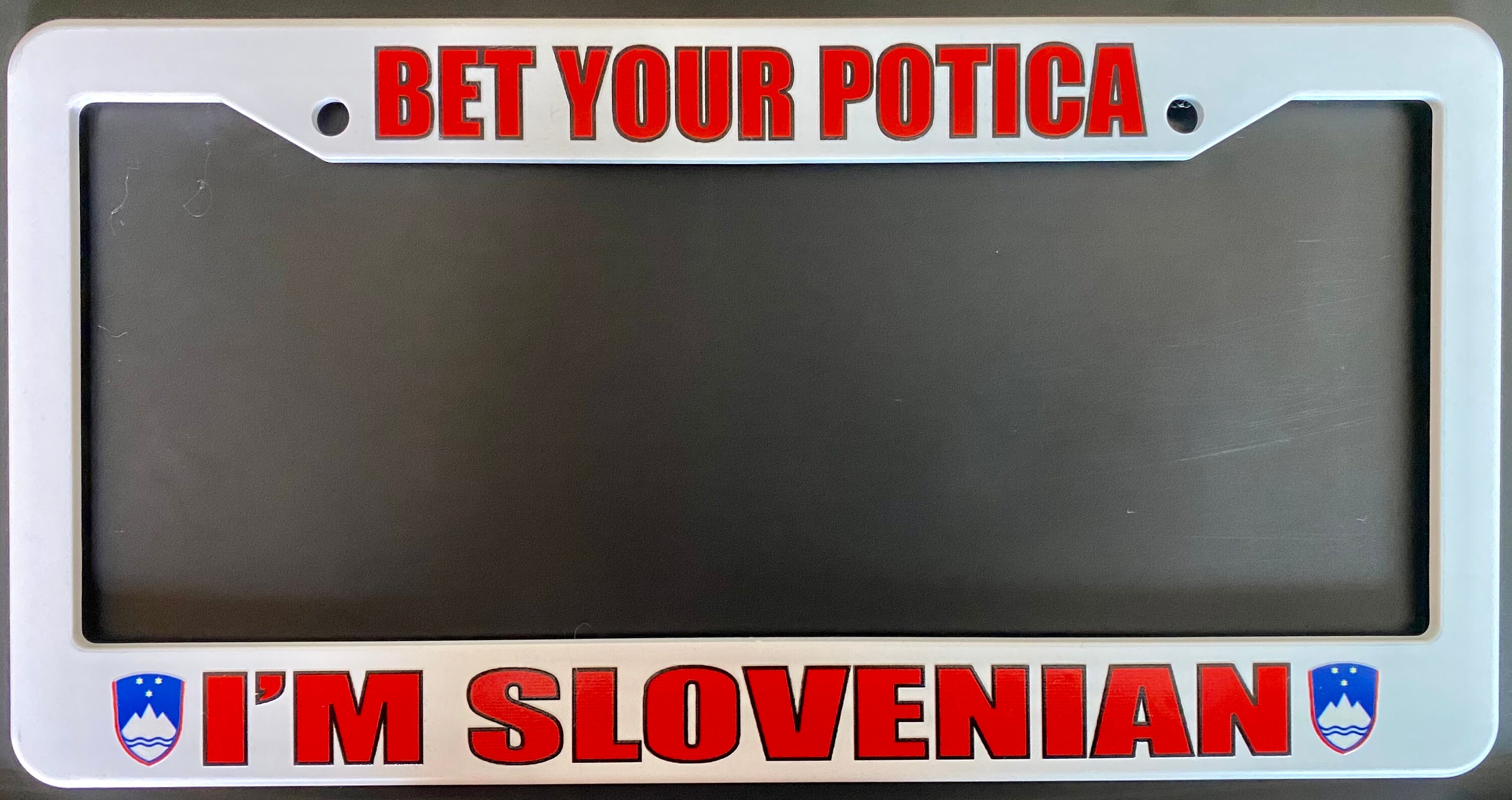 Bet Your Potica I’m Slovenian License Plate