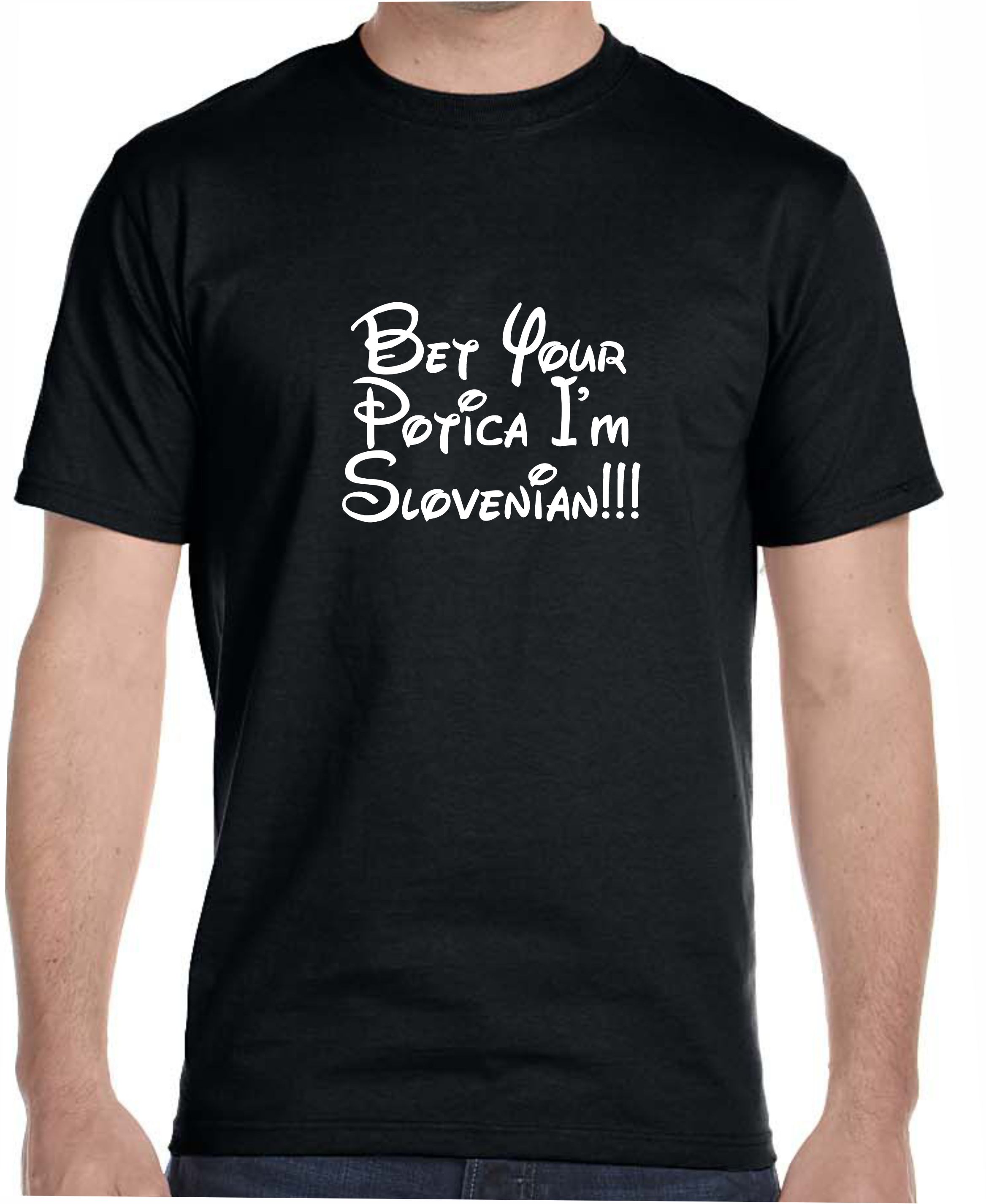 Bet Your Potica I'm Slovenian Men's Tee