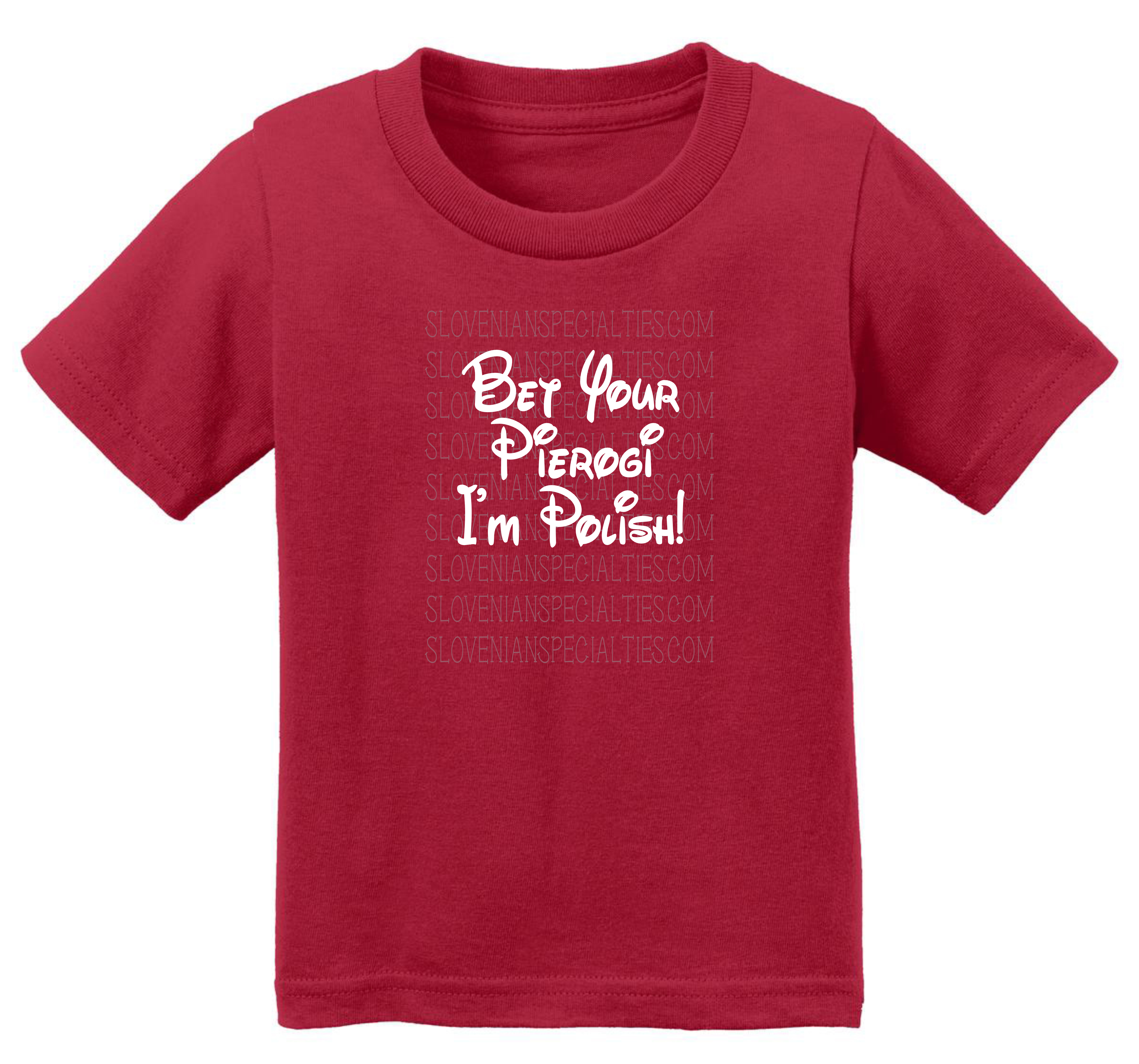 Bet Your Pierogi I'm Polish Infant Tee