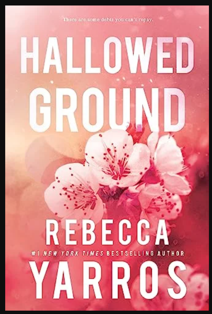 Hallowed Ground (Flight & Glory, Bk. 4)