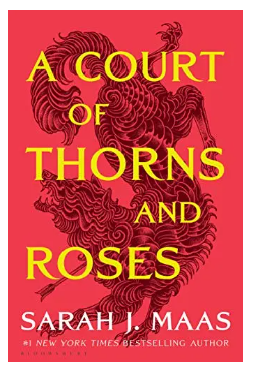 A Court of Thorns and Roses