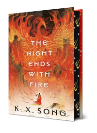 The Night Ends With Fire