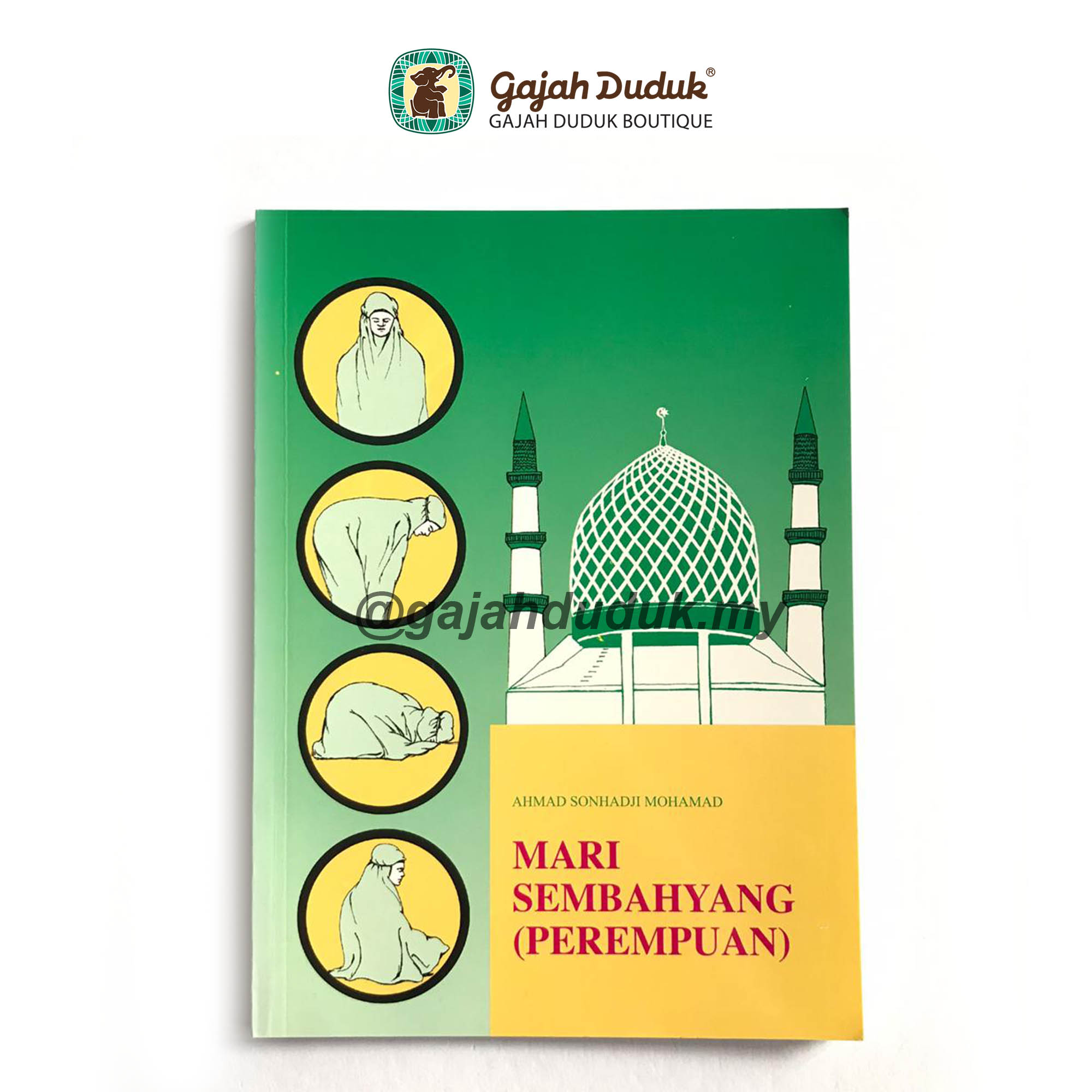 Buku Mari Sembahyang Panduan Asas Solat Lelaki dan Perempuan