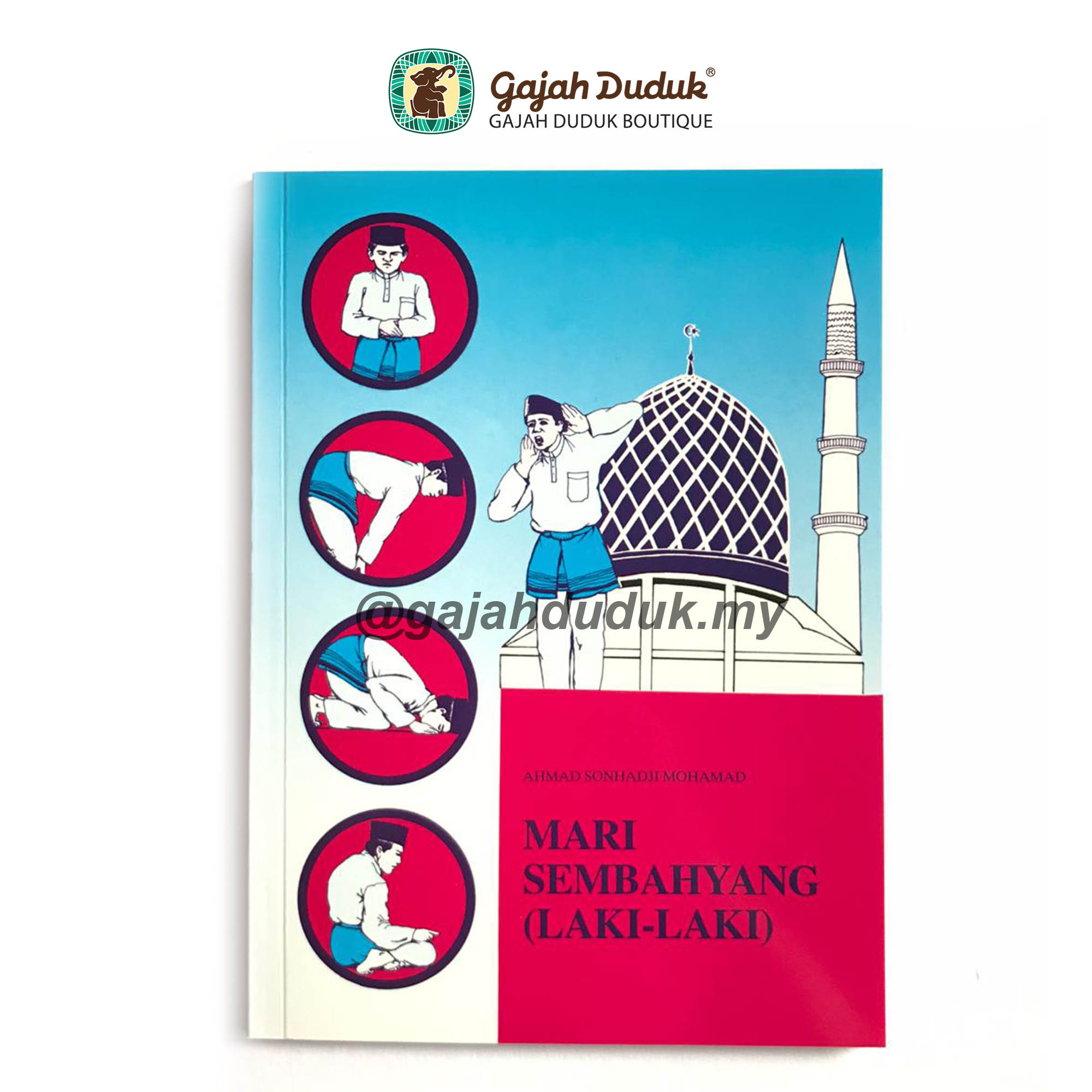 Buku Mari Sembahyang Panduan Asas Solat Lelaki dan Perempuan