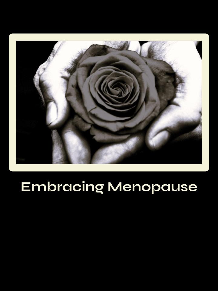 Embracing Menopause: Online Course