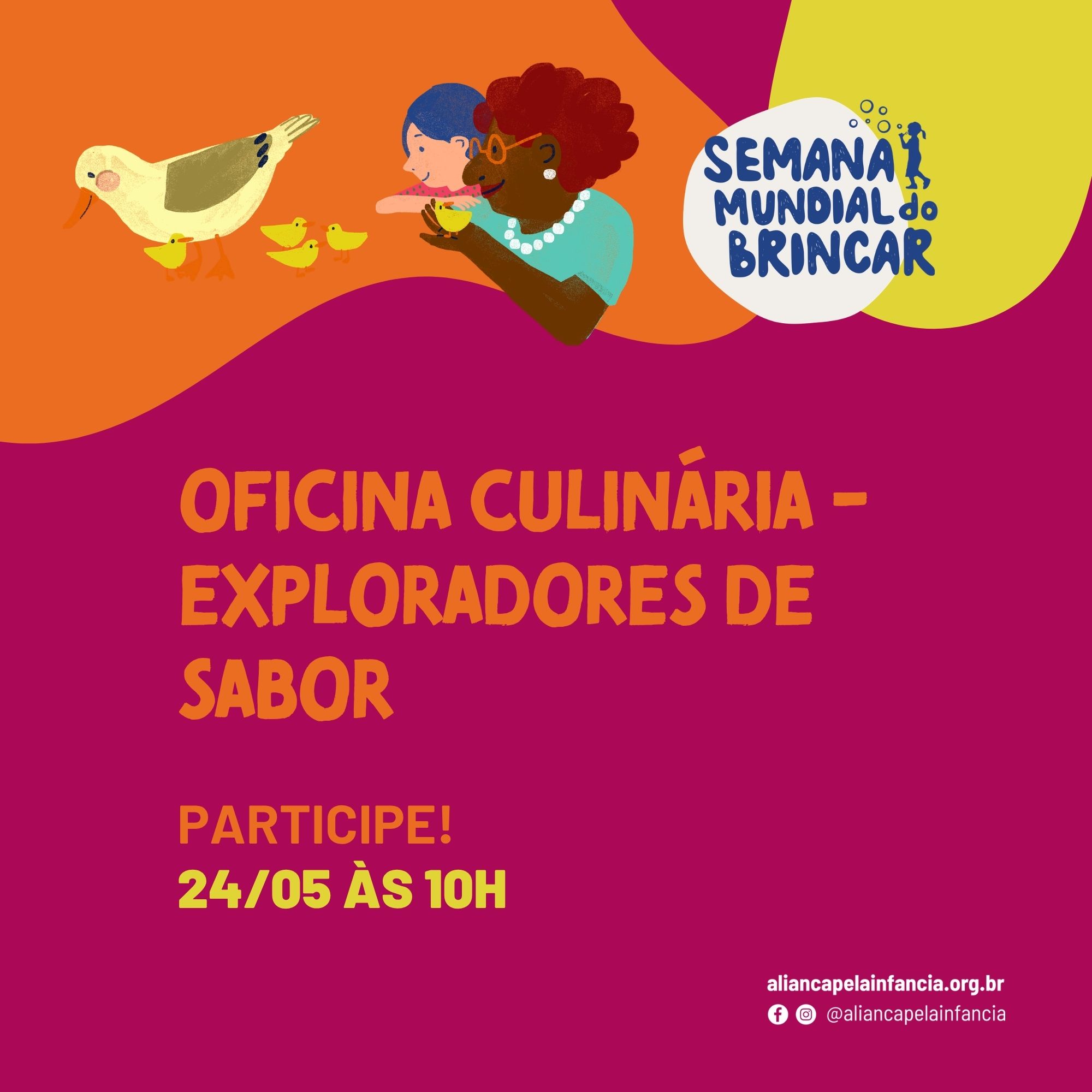 Oficina Culinária - Exploradores de Sabor 24/10 das 10:00 as 12:00