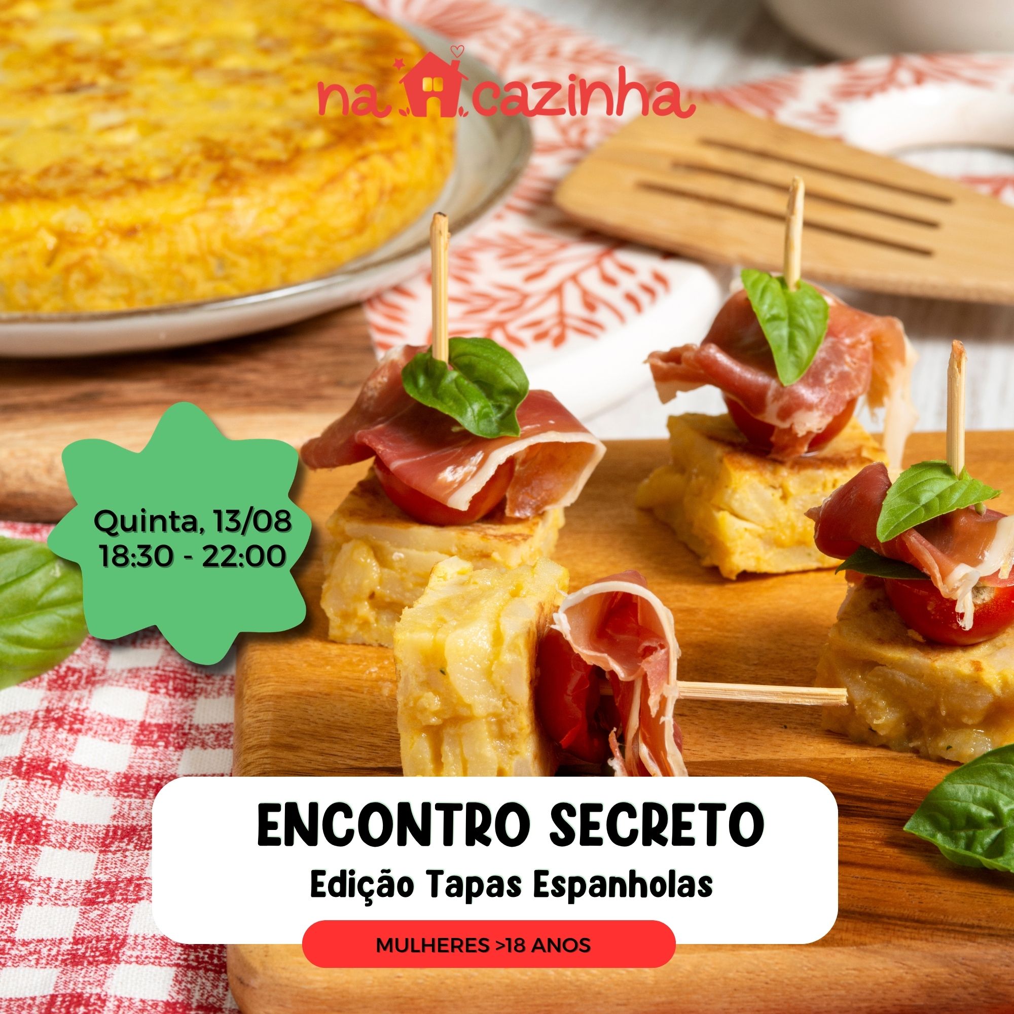 Encontro Secreto - Edição Tapas Espanholas- com a Chef Ana Federici