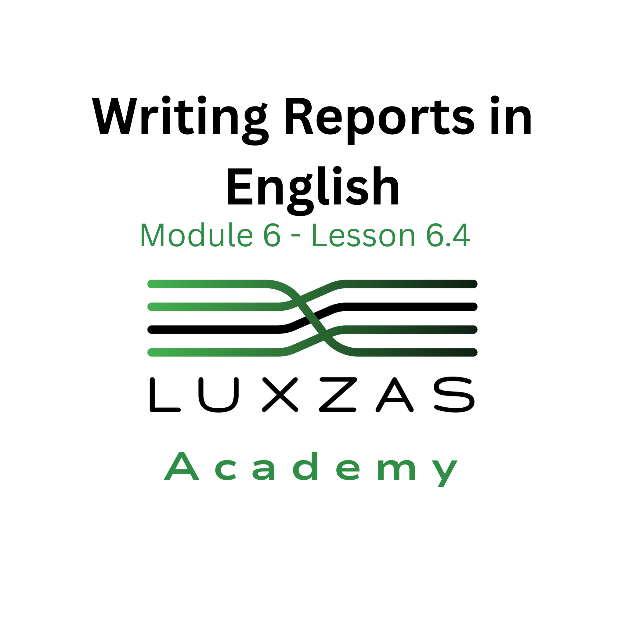 6.4 Writing Reports in English