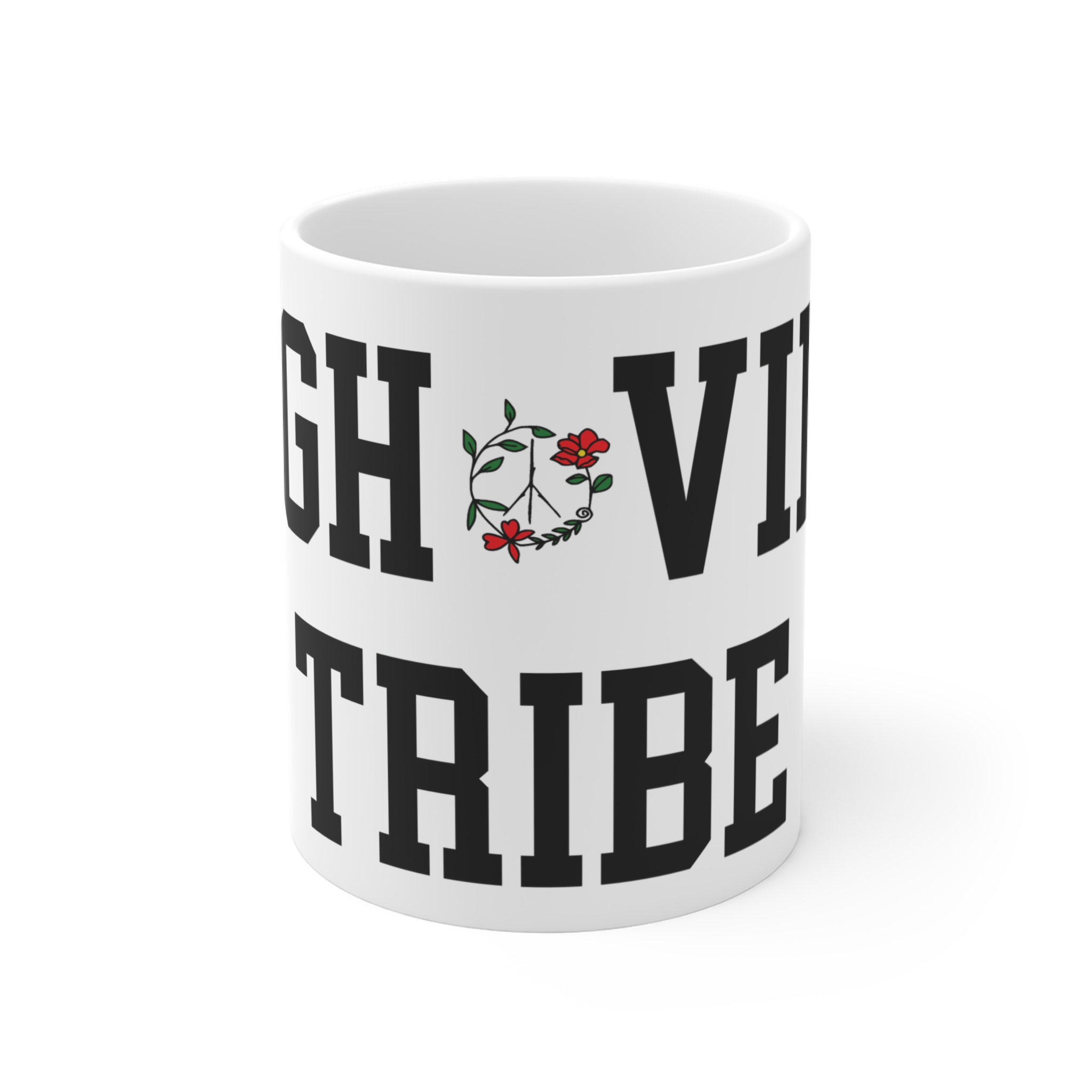 High Vibe Tribe Mug