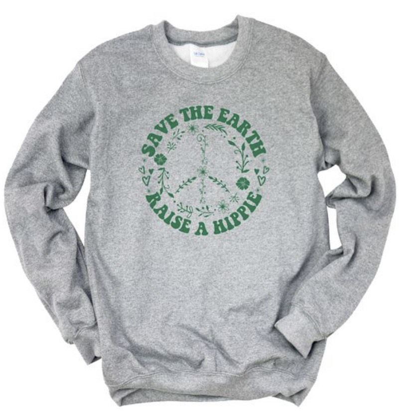 Save the Earth - Raise A Hippie Crewneck Sweatshirt
