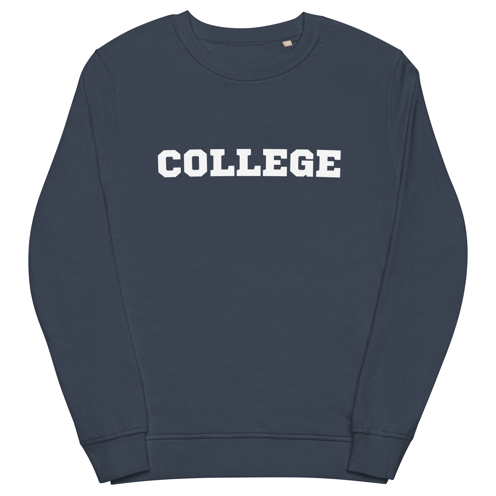 "College" Organic Unisex Sweatshirt