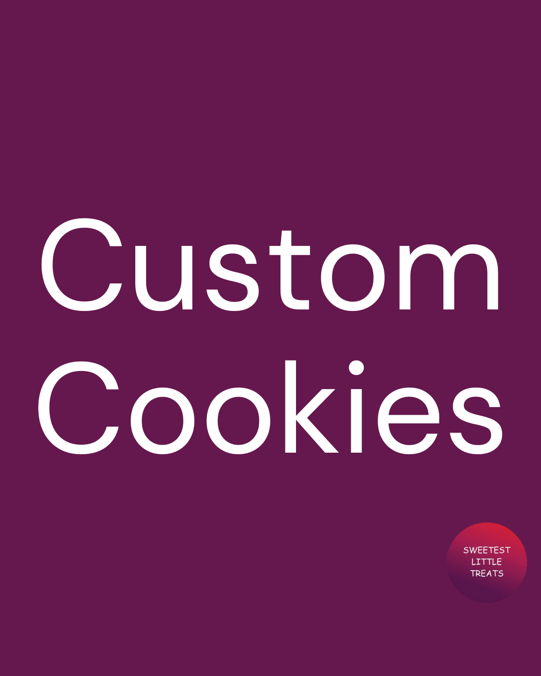 Custom Cookies