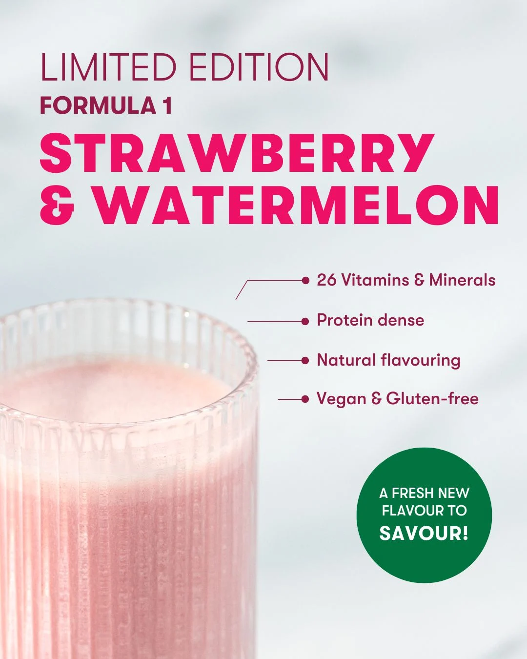 Formula 1 Shake Limited Edition: Raspberry & Watermelon (550g)