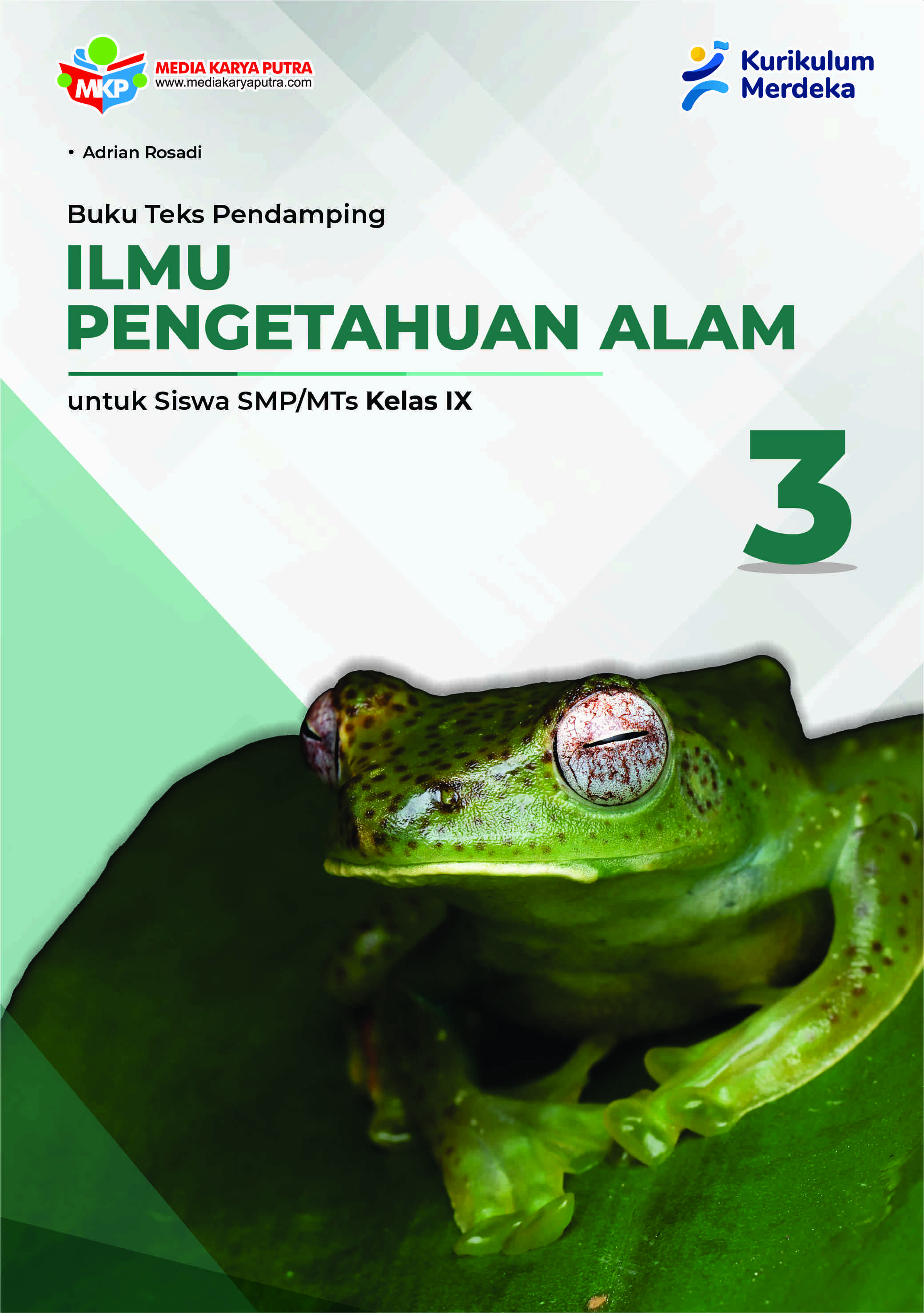 Buku Teks Pendamping Ilmu Pengetahuan Alam untuk Siswa SMP/MTs Kelas IX