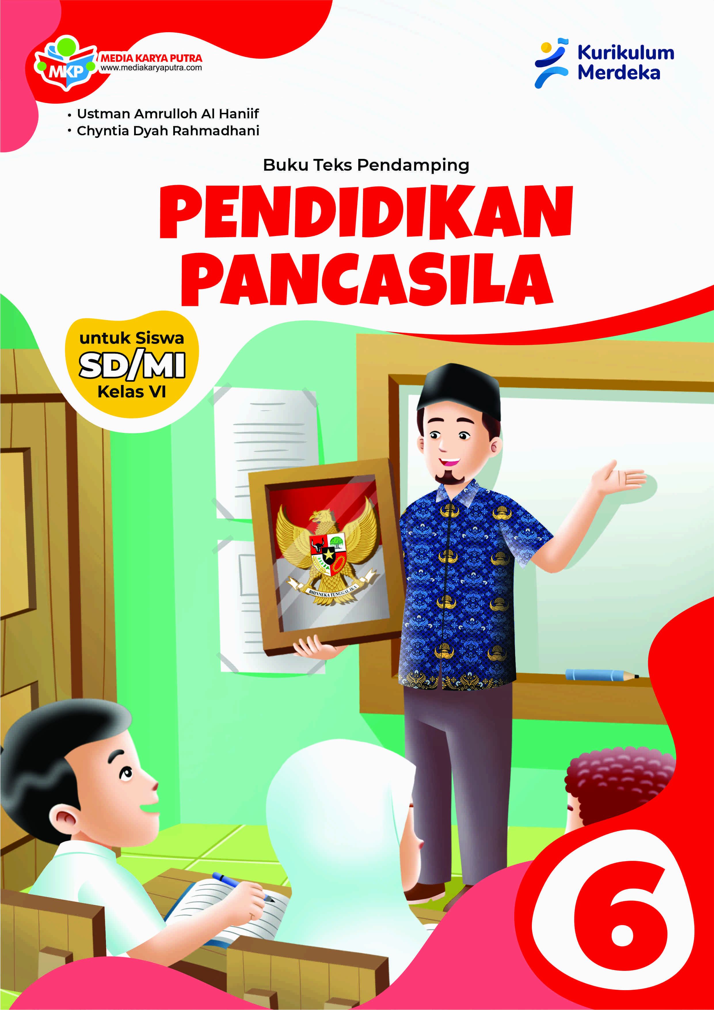 Buku Teks Pendamping Pendidikan Pancasila untuk Siswa SD/MI Kelas VI