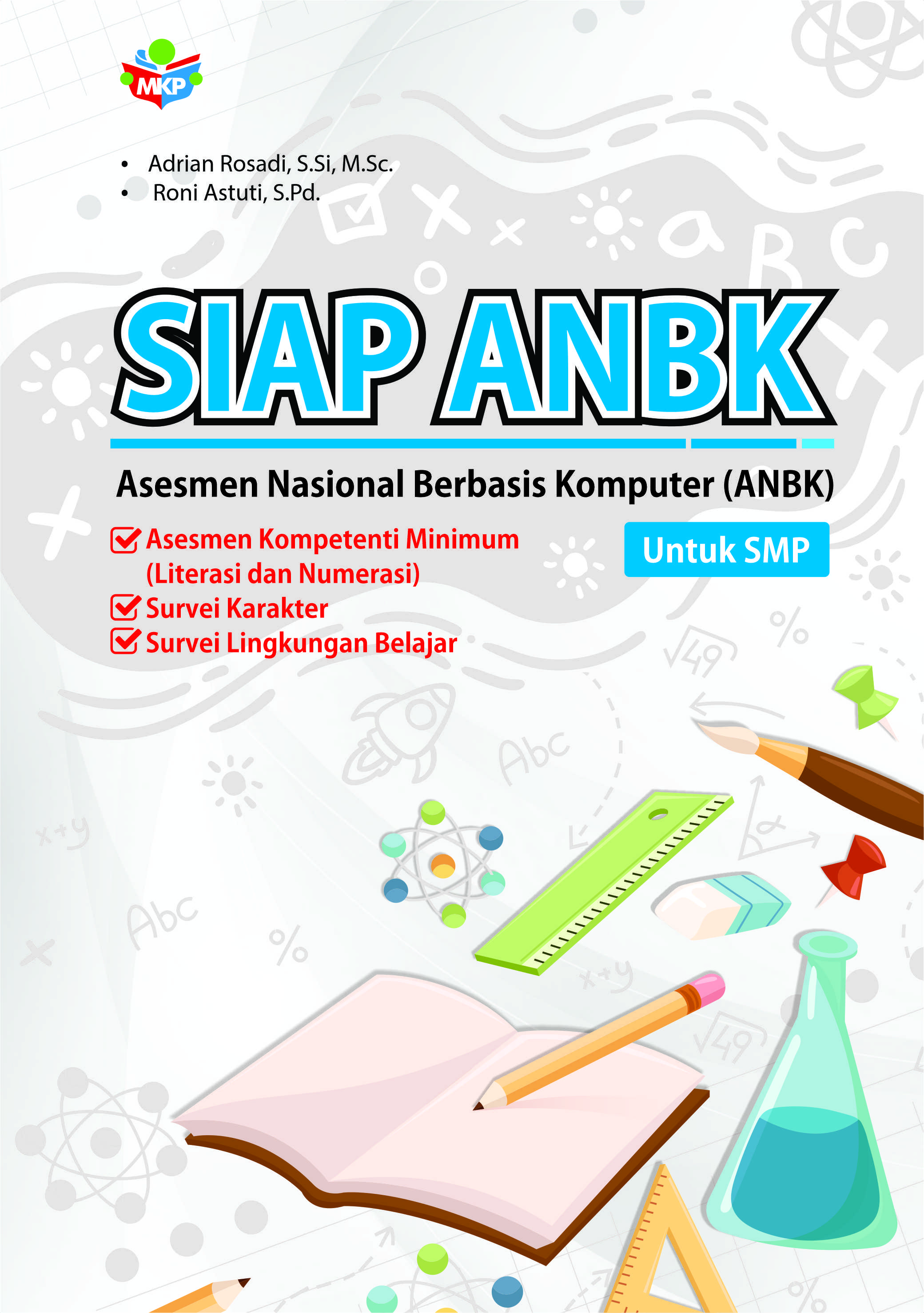 SIAP ANBK Asesmen Nasional Berbasis Komputer (ANBK) Untuk SMP