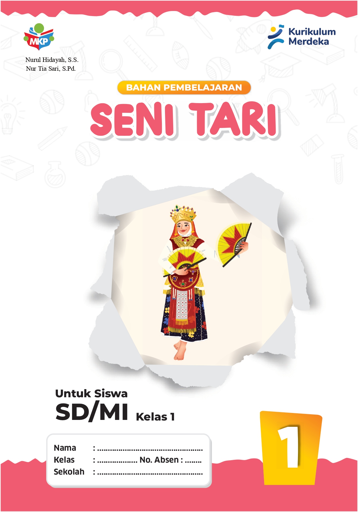 Bahan Pembelajaran - Seni Tari untuk Siswa SD/MI Kelas I