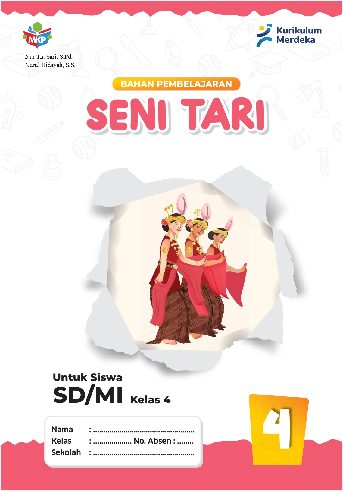 Bahan Pembelajaran - Seni Tari untuk Siswa SD/MI Kelas IV