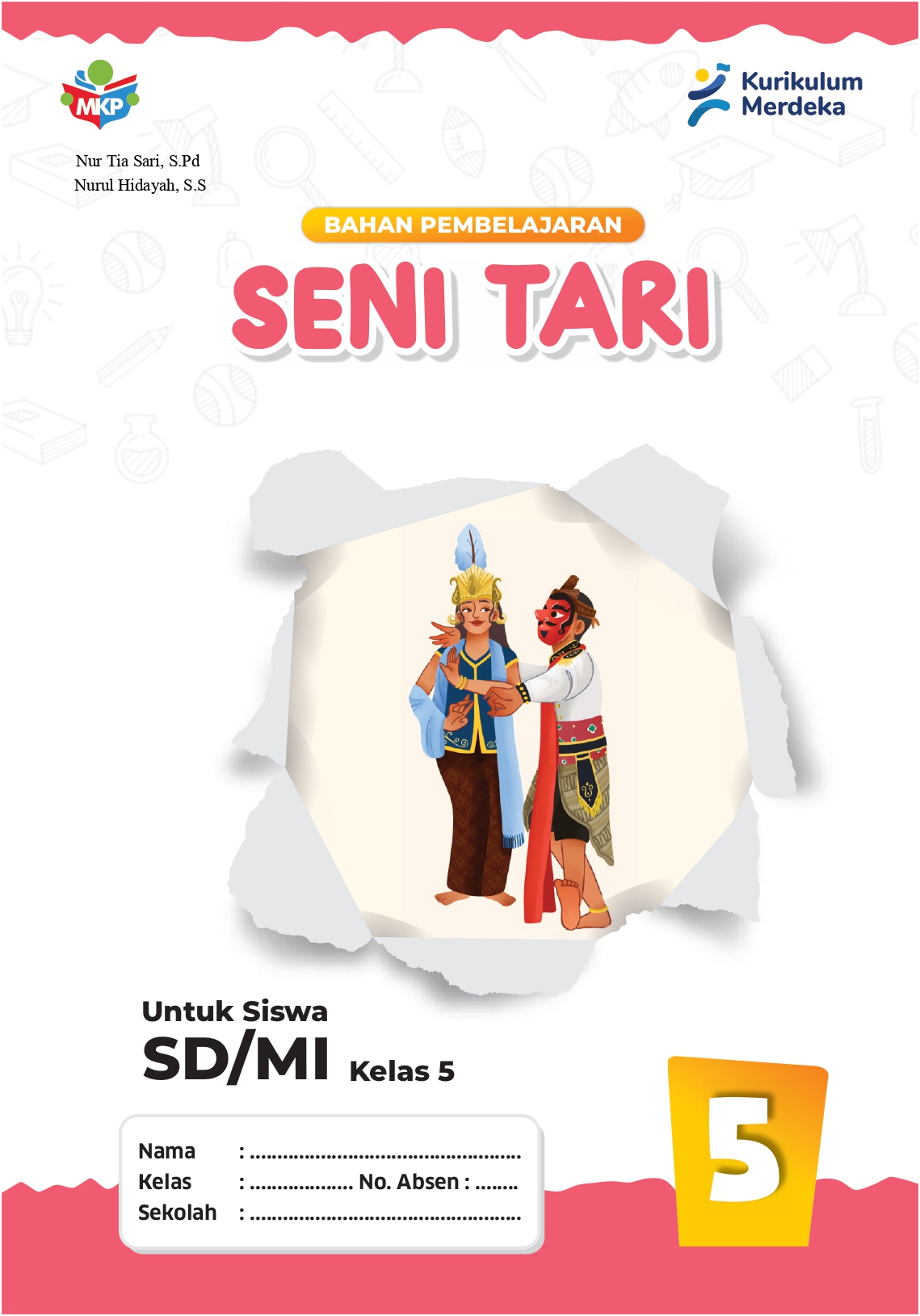 Bahan Pembelajaran - Seni Tari untuk Siswa SD/MI Kelas V
