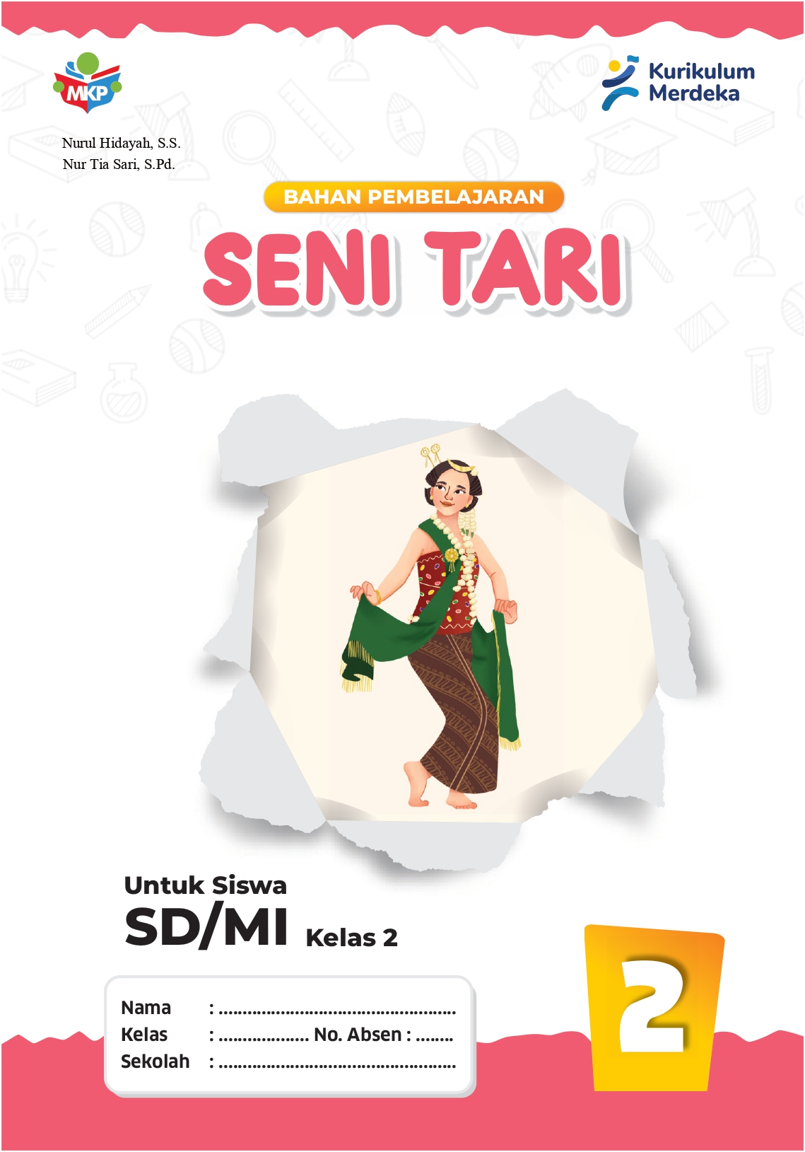Bahan Pembelajaran - Seni Tari untuk Siswa SD/MI Kelas II