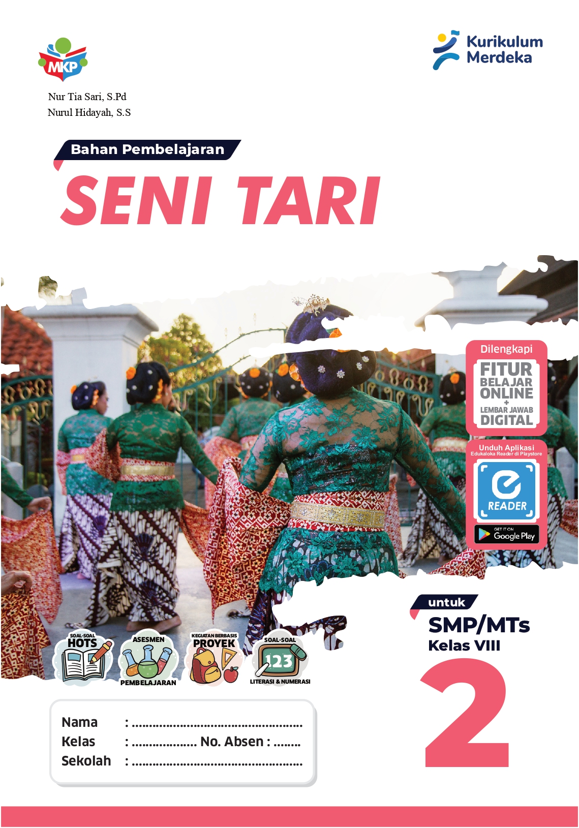 Bahan Pembelajaran - Seni Tari untuk Siswa SMP/MTs Kelas VIII