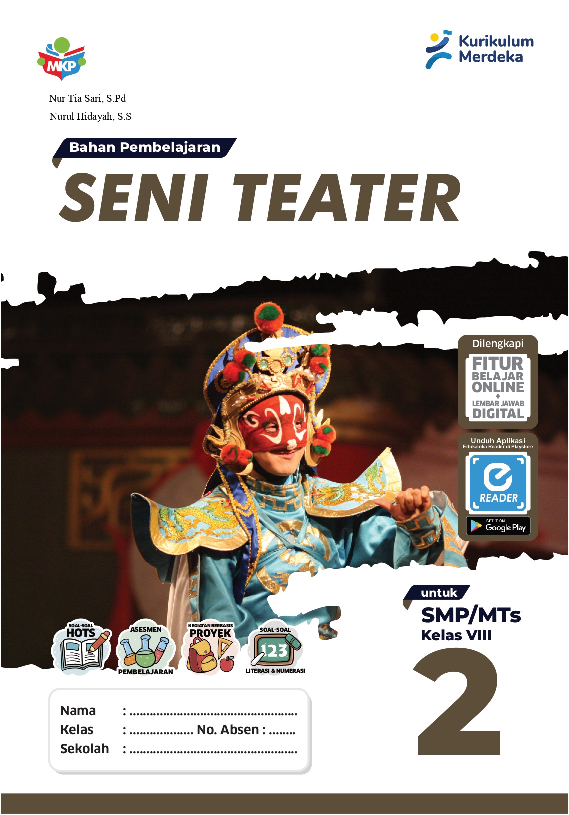 Bahan Pembelajaran - Seni Teater untuk Siswa SMP/MTs Kelas VIII