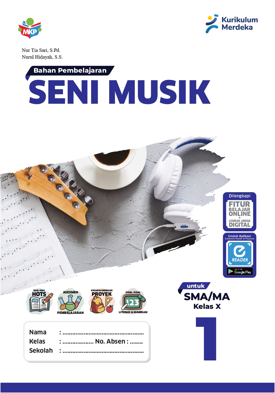 Bahan Pembelajaran - Seni Musik untuk Siswa SMA/MA Kelas X