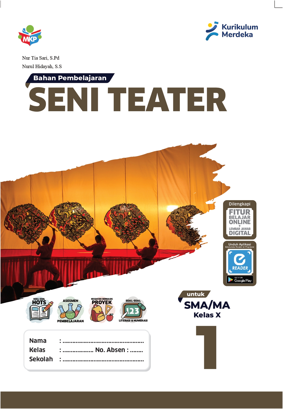 Bahan Pembelajaran - Seni Teater untuk Siswa SMA/MA Kelas X