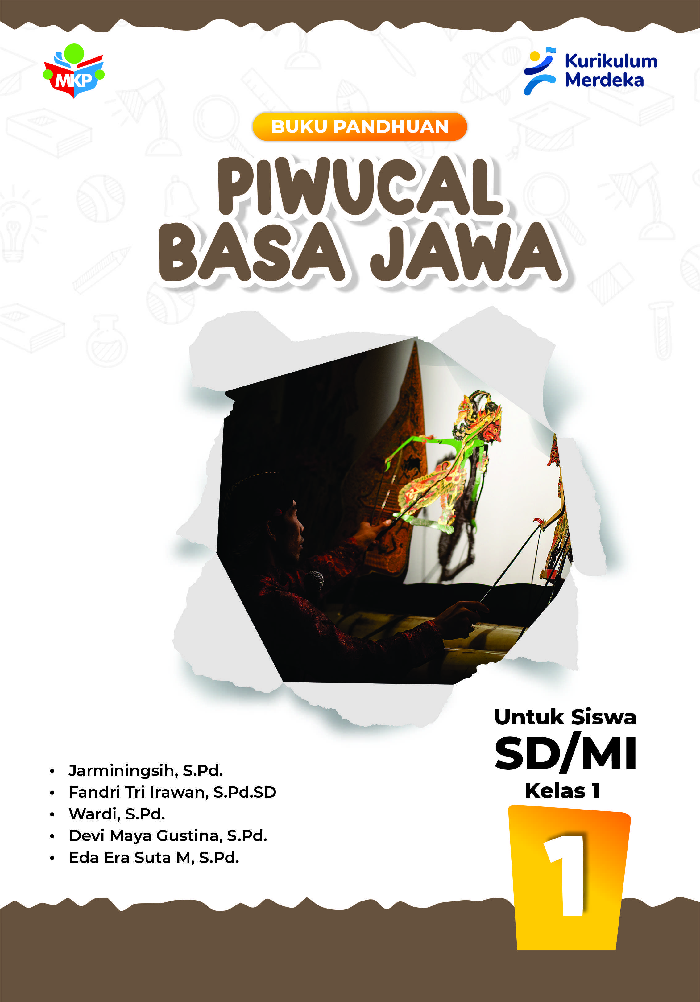 Buku Pandhuan Piwucal Basa Jawa Untuk SD/MI Kelas 1