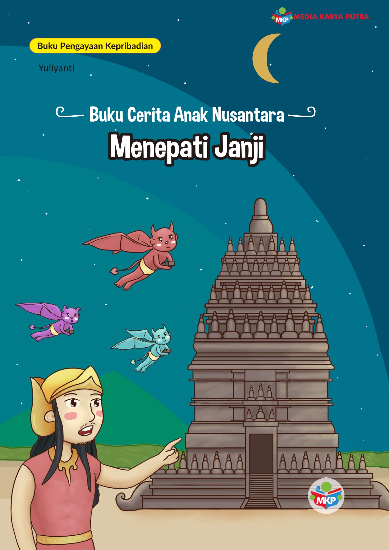 Buku Cerita Anak Nusantara : Menepati Janji