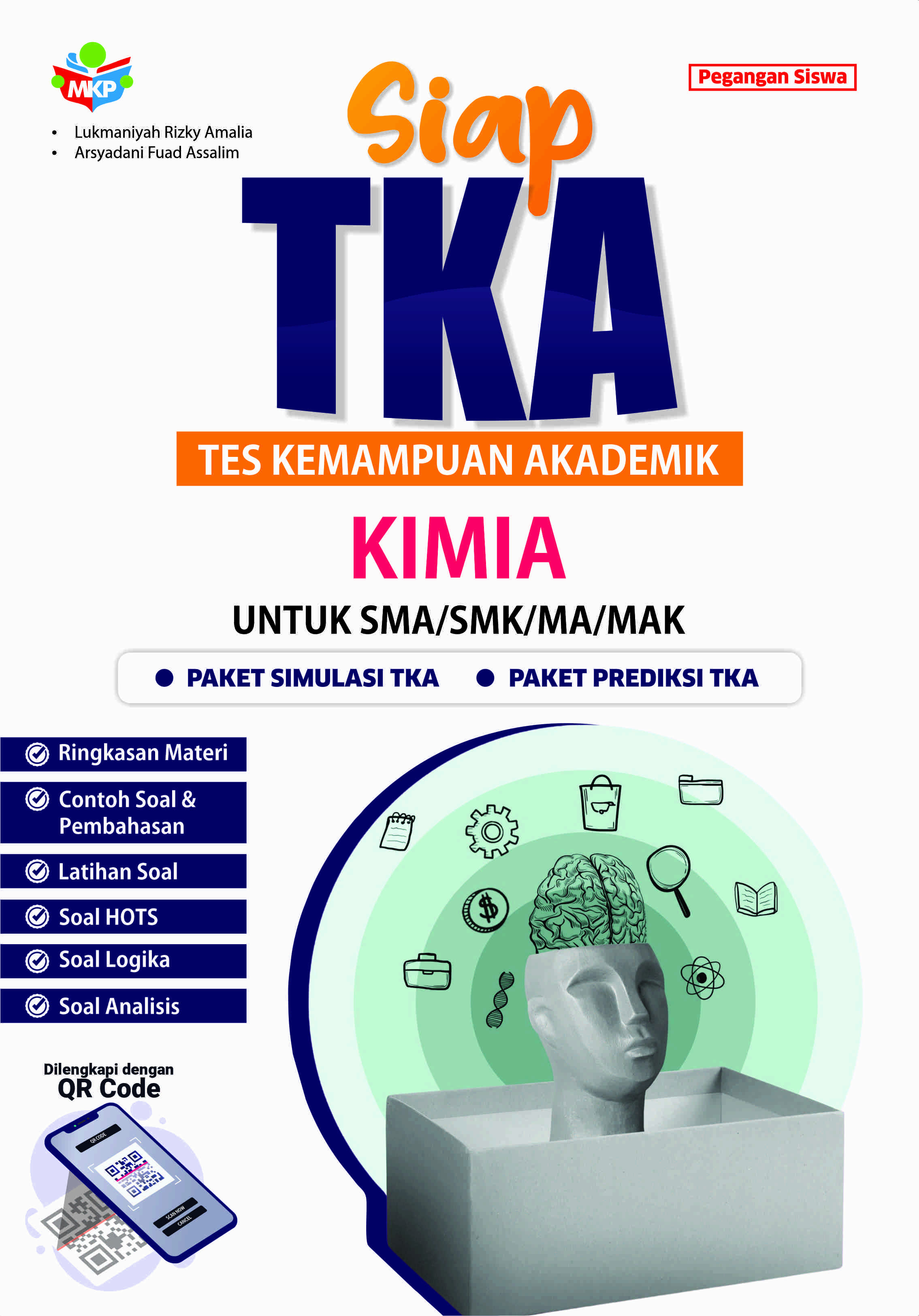 SIAP TKA (Tes Kemampuan Akademik) Kimia Untuk SMA/SMK/MA/MAK