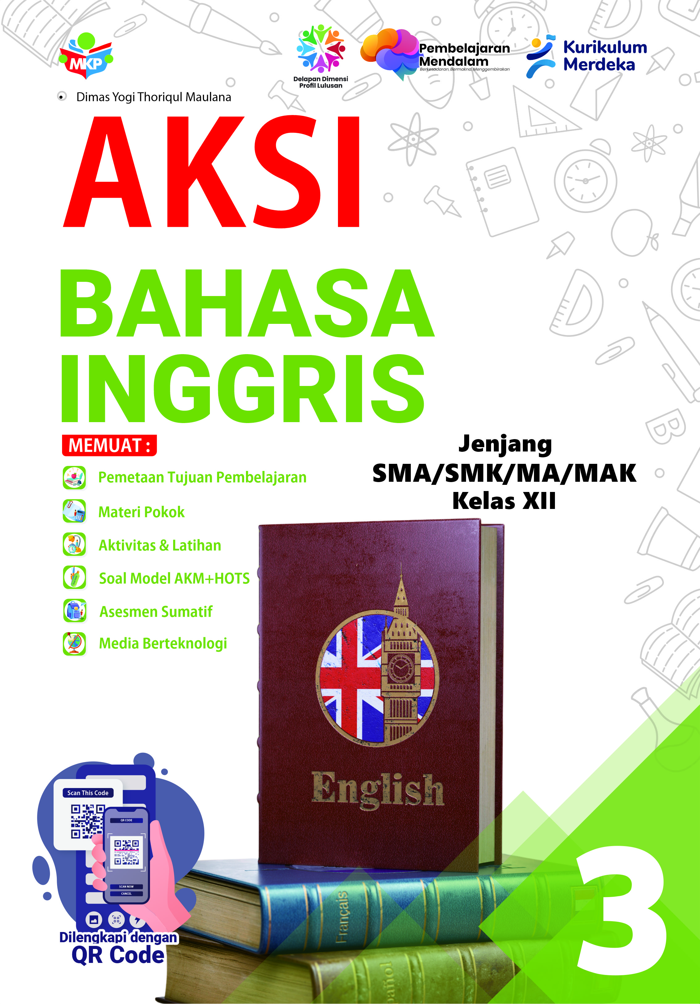 AKSI Bahasa Inggris Untuk SMA/SMK/MA/MAK Kelas XII