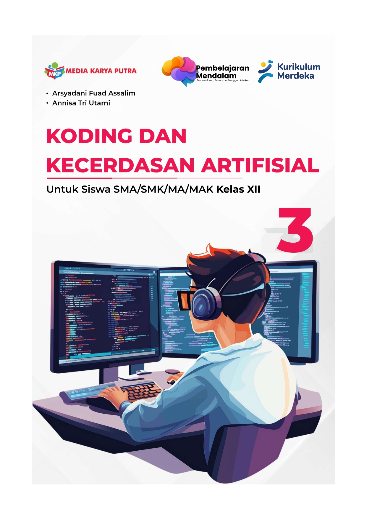 Koding dan Kecerdasan Artifisial untuk Siswa SMA/SMK/MA/MAK Kelas XII