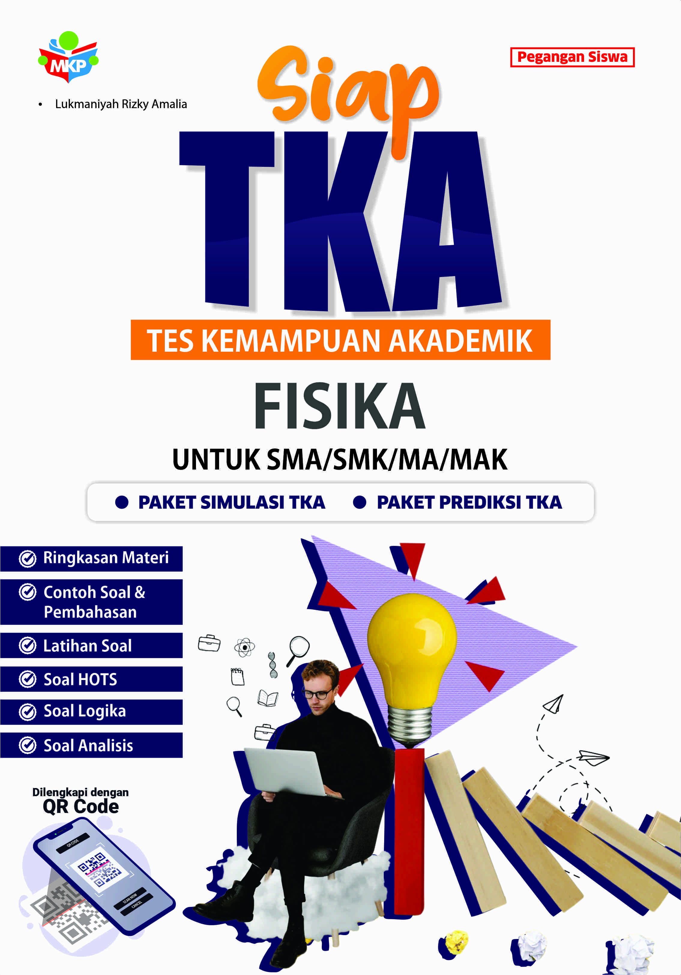 SIAP TKA (Tes Kemampuan Akademik) Fisika Untuk SMA/SMK/MA/MAK
