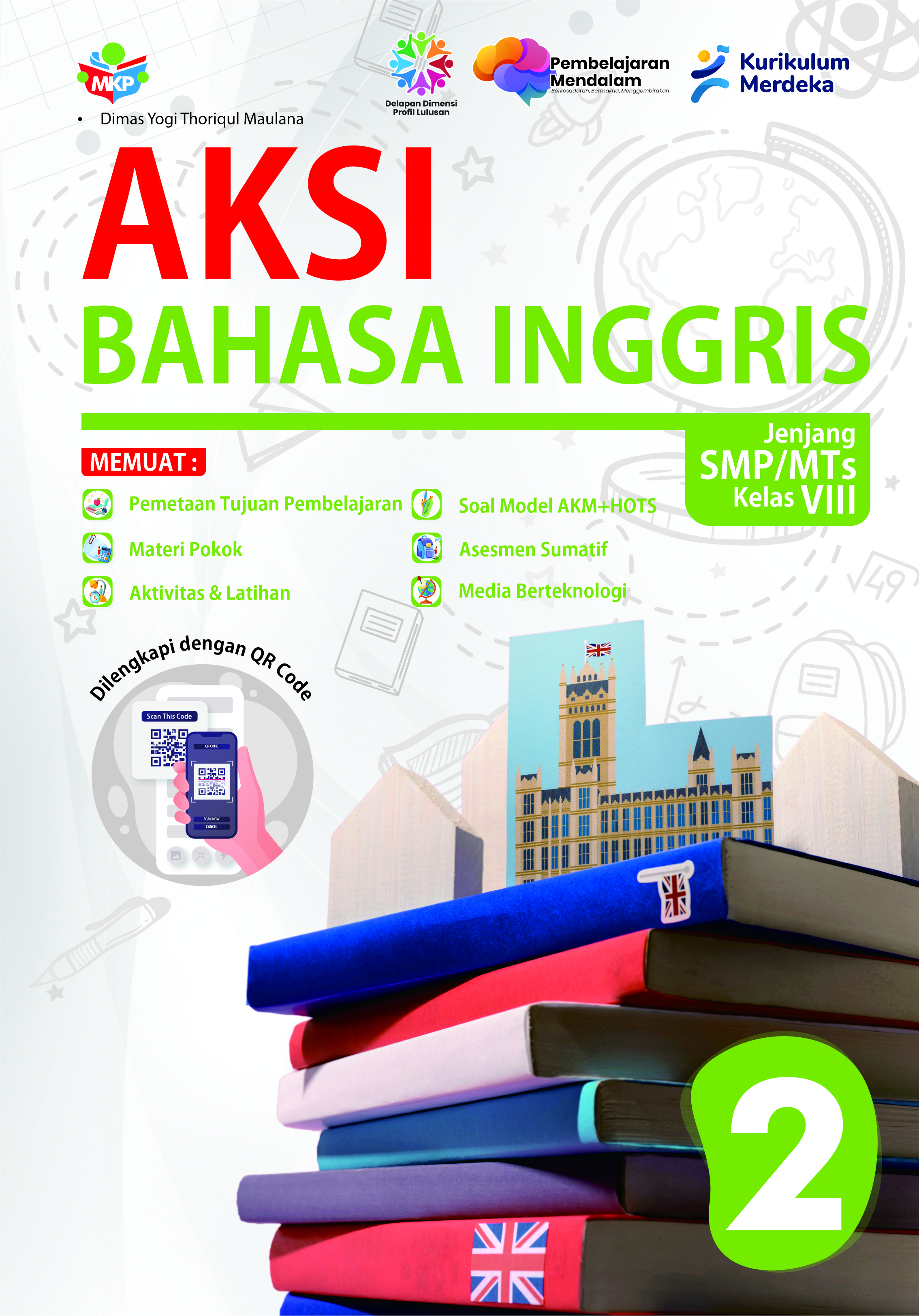 AKSI Bahasa Inggris Kelas 8 Untuk SMP/MTs