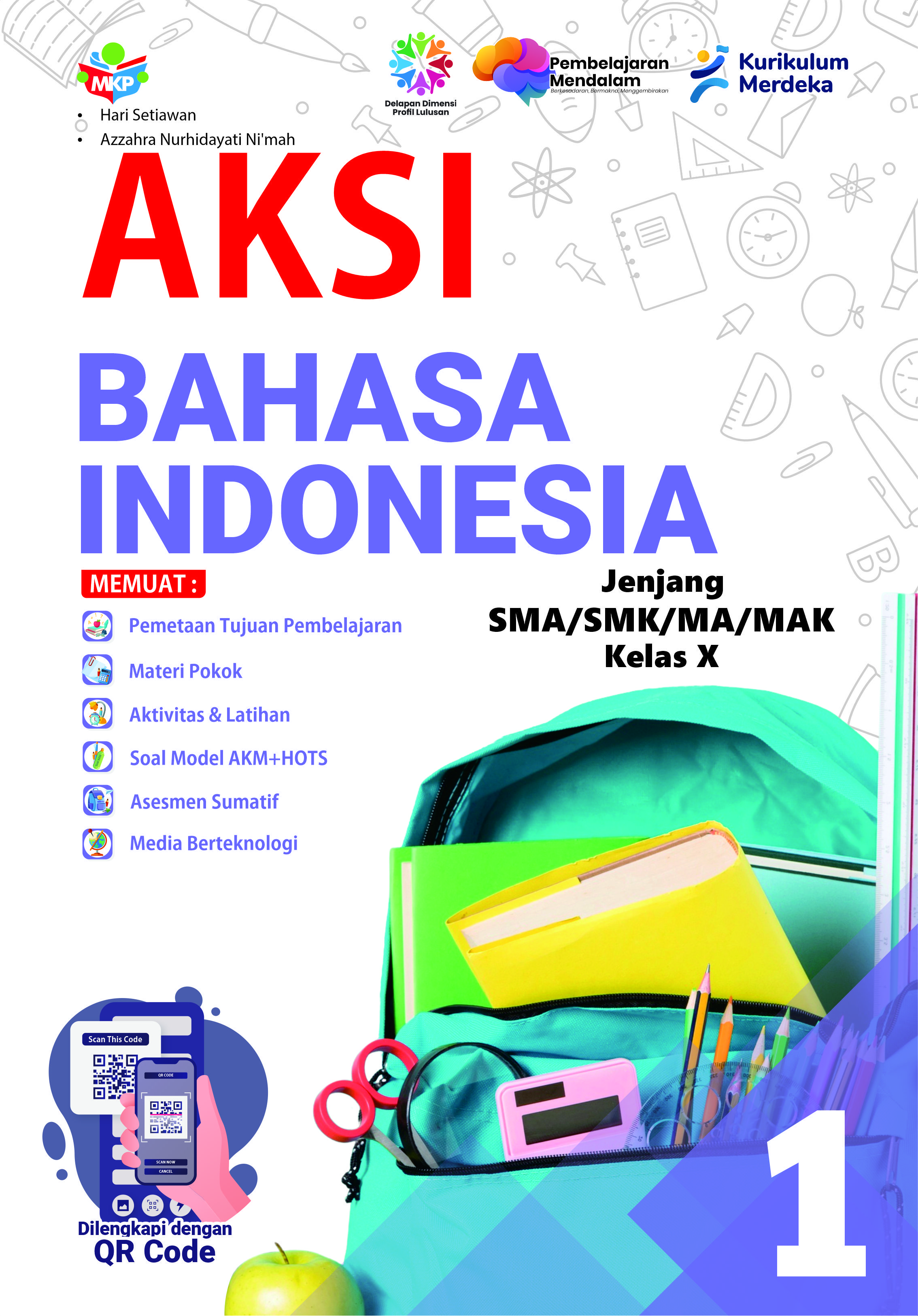 AKSI Bahasa Indonesia Untuk SMA/SMK/MA/MAK Kelas X