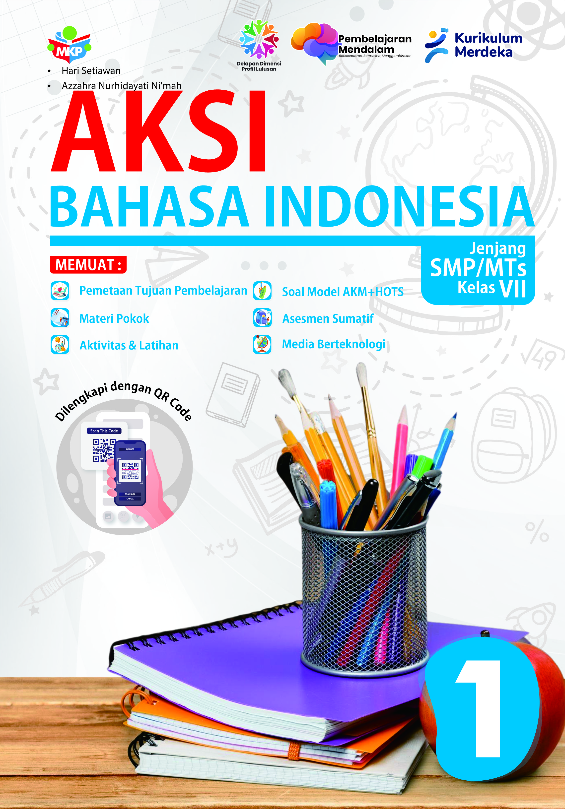 AKSI Bahasa Indonesia Untuk SMP/MTs Kelas VII