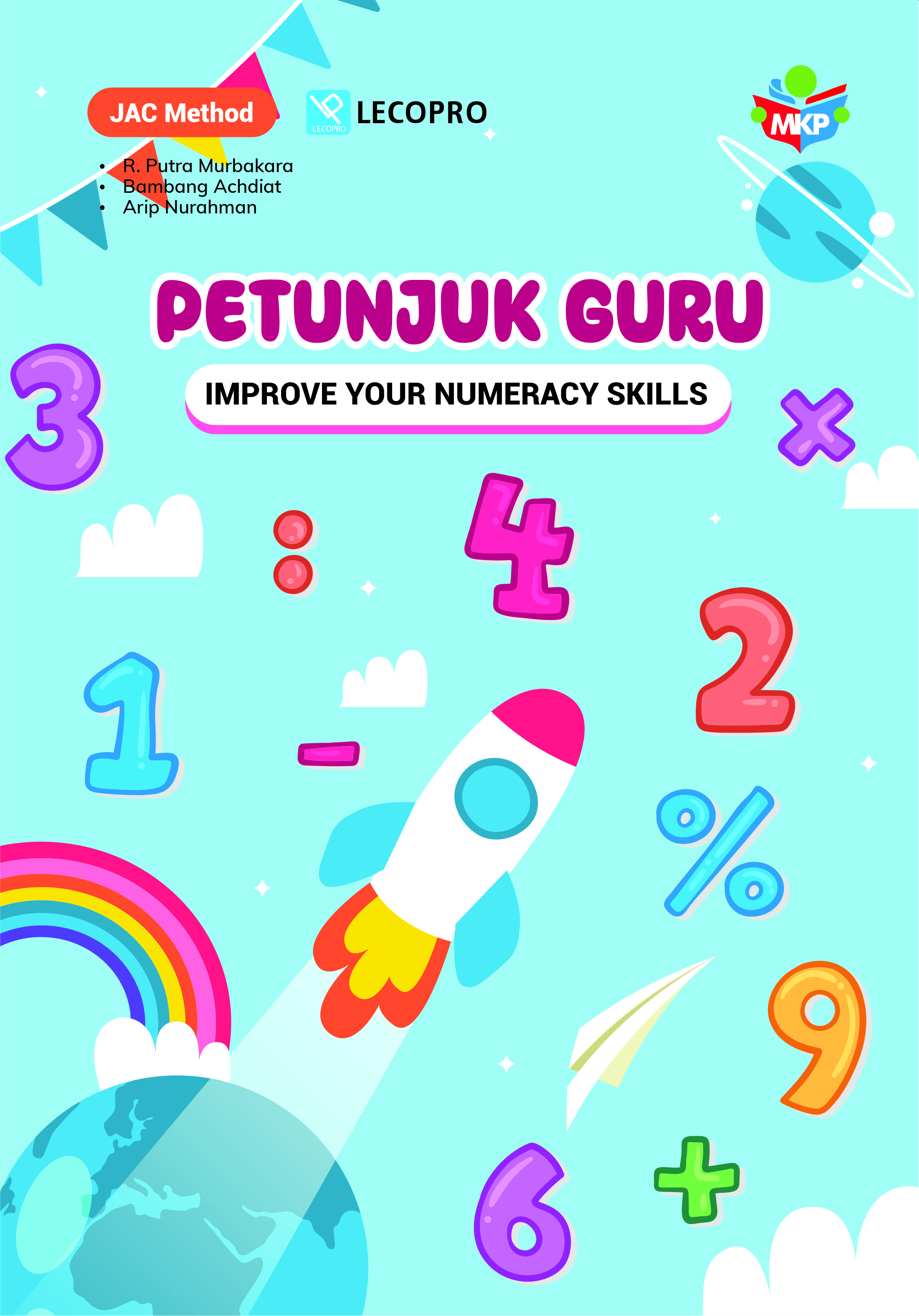 JAC Method - Buku Petunjuk Guru Improve Your Numeracy Skills 