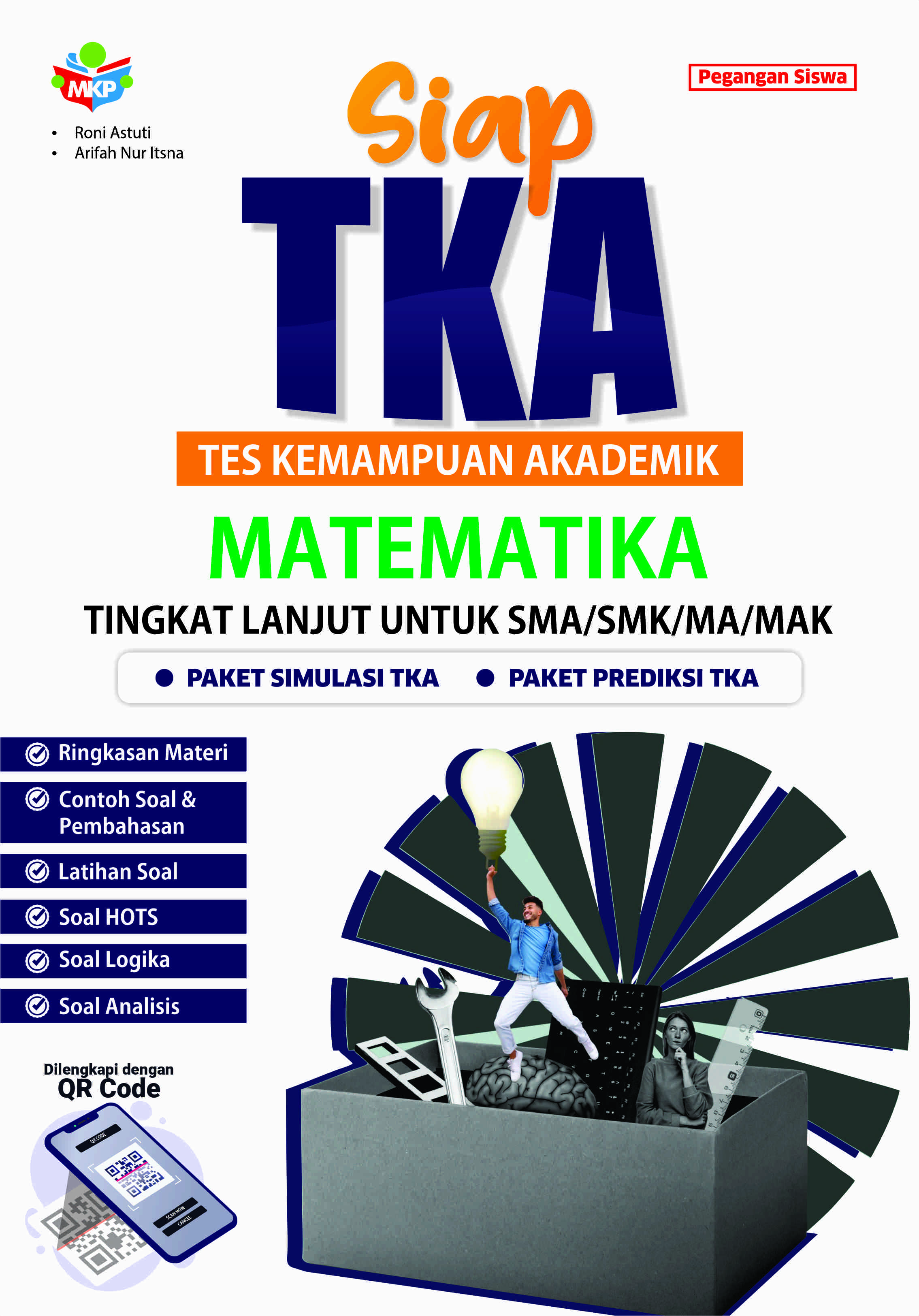 SIAP TKA (Tes Kemampuan Akademik) Matematika Tingkat Lanjut Untuk SMA/SMK/MA/MAK
