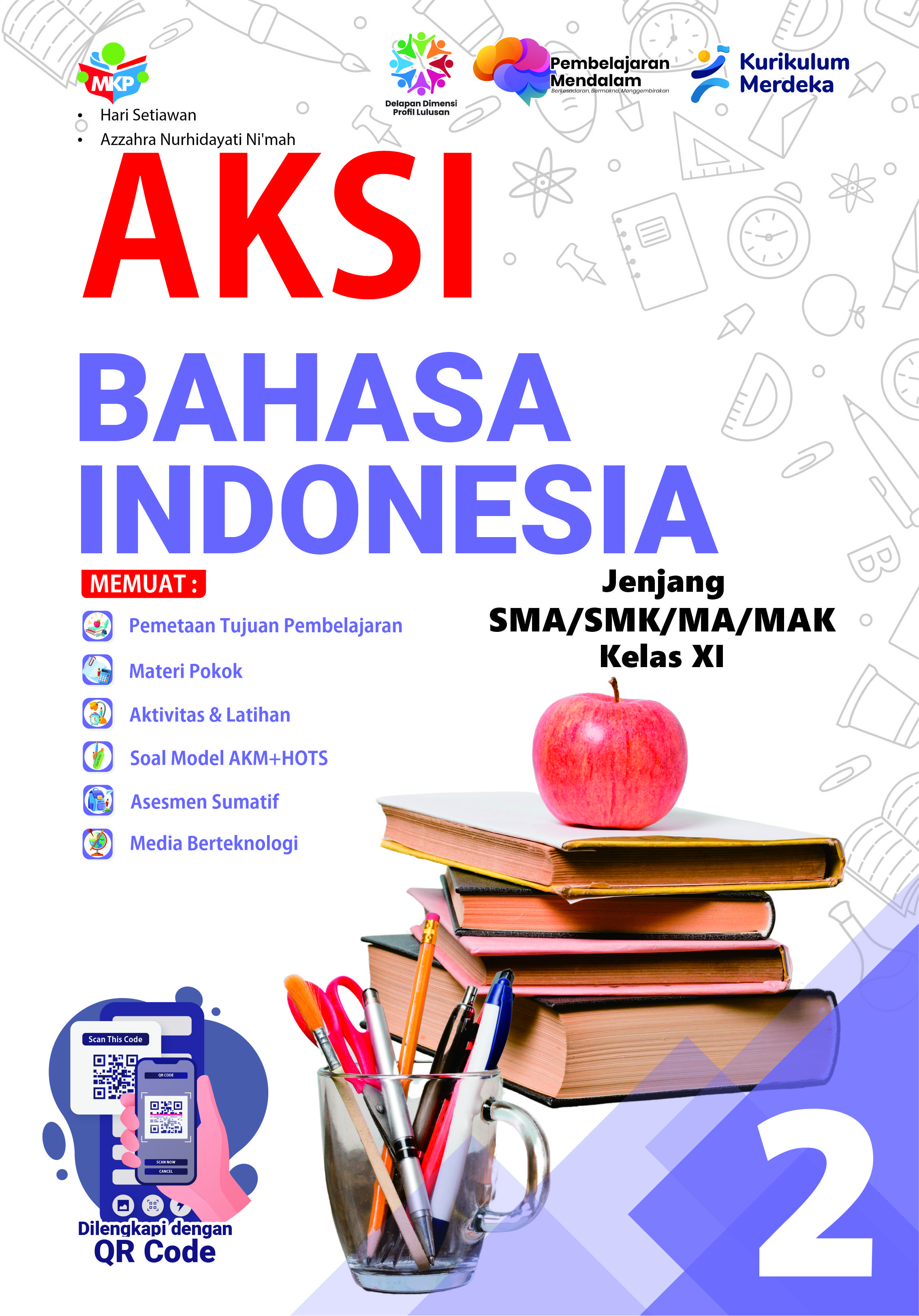 AKSI Bahasa Indonesia Untuk SMA/SMK/MA/MAK Kelas XI
