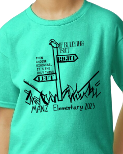 2025 Manz Elementary Anti-Bullying T-shirt