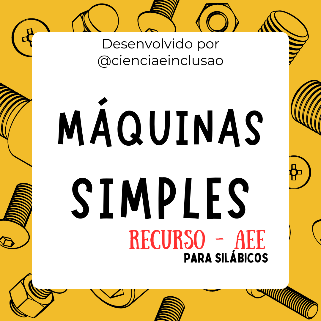Máquinas Simples (Silábicos)